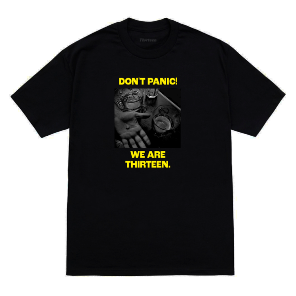 Dont Panic Tee